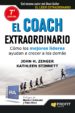 el coach extraordinario: como los mejores lideres ayudan a crecer a los demas-9788415505440 el coach extraordinario: como los mejores lideres ayudan a crecer a los demas 9788415505440