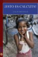 ¡esto es calcuta! (ebook)-9788415563440 ¡esto es calcuta! (ebook) 9788415563440