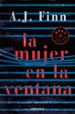 la mujer en la ventana-9788466347440 la mujer en la ventana 9788466347440