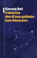 cabòries des d una galàxia ben llunyana-germa bel-9788498093940 cabòries des d una galàxia ben llunyana germa bel 9788498093940