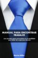 manual para enontrar trabajo (ebook)-cdlap00008940 manual para enontrar trabajo (ebook) cdlap00008940