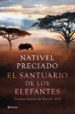 el santuario de los elefantes (premio azorin de novela 2021)-nativel preciado-9788408241850