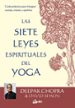 las 7 leyes espirituales del yoga: guia practica para integrar cuerpo, mente y espiritu-9788484456650 las 7 leyes espirituales del yoga: guia practica para integrar cuerpo, mente y espiritu 9788484456650