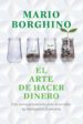 el arte de hacer dinero (el arte de) (ebook)-9786073102360 el arte de hacer dinero (el arte de) (ebook) 9786073102360