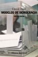 modelos de democracia-9788420647760 modelos de democracia 9788420647760