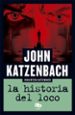 la historia del loco-9788490703960 la historia del loco 9788490703960