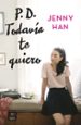 p.d. todavia te quiero-9788408155270 p.d. todavia te quiero 9788408155270