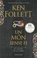 un mon sense fi (saga els pilars de la terra 2)-9788416430970 un mon sense fi (saga els pilars de la terra 2) 9788416430970