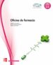 oficina de farmacia (ciclo grado medio tecnico en farmacia y para farmacia)-9788448175870 oficina de farmacia (ciclo grado medio tecnico en farmacia y para farmacia) 9788448175870