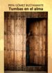 tumbas en el alma (ebook)-9788499837970 tumbas en el alma (ebook) 9788499837970