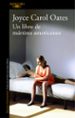 un libro de mártires americanos-joyce carol oates-9788420431680 un libro de mártires americanos-joyce carol oates-9788420431680