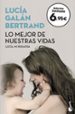 lo mejor de nuestras vidas: desde la experiencia de mi profesion y la sensibilidad de mi maternidad-9788408175490 lo mejor de nuestras vidas: desde la experiencia de mi profesion y la sensibilidad de mi maternidad 9788408175490
