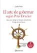 el arte de gobernar segun peter drucker (3ª ed.): aprendiendo a d irigir en tiempos turbulentos-9788496612990 el arte de gobernar segun peter drucker (3ª ed.): aprendiendo a d irigir en tiempos turbulentos 9788496612990