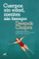 cuerpos sin edad, mentes sin tiempo-deepak chopra-9788416076710 cuerpos sin edad, mentes sin tiempo deepak chopra 9788416076710