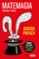 matemagia: problemas y enigmas-adrian paenza-9788499924830 matemagia: problemas y enigmas adrian paenza 9788499924830