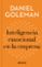inteligencia emocional en la empresa (imprescindibles)-daniel goleman-9788416883240 inteligencia emocional en la empresa (imprescindibles) daniel goleman 9788416883240