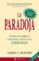 la paradoja (ed. revisada)-james c. hunter-9788492452460 la paradoja (ed. revisada) james c. hunter 9788492452460