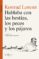 hablaba con las bestias, los peces y los pájaros (ebook)-konrad lorenz-9788490664780 hablaba con las bestias, los peces y los pájaros (ebook) konrad lorenz 9788490664780