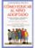 como educar al niño adoptado-lois ruskai melina-9788489778290 como educar al niño adoptado lois ruskai melina 9788489778290