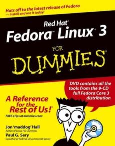 Ebooks gratis para descargar de mobipocket RED HAT FEDORA LINUX 3 FOR DUMMIES (Spanish Edition) 9780764579400 de JON (MADDOG) HALL, PAUL G. SERY