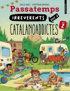 PASSATEMPS IRREVERENTS PER A CATALANOADDICTES 2