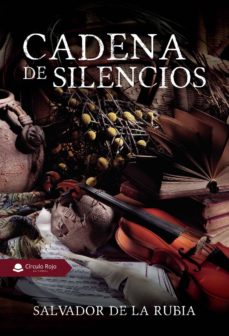 Descarga gratuita de la revista ebook CADENA DE SILENCIOS PDF CHM