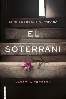 Torrent gratis para descargar ebook EL SOTERRANI en español 9788416716500 de NATASHA PRESTON 