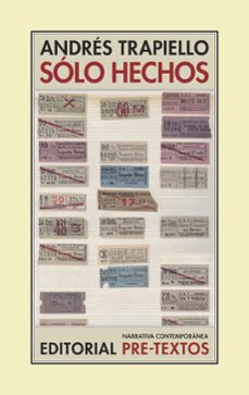 Libros gratis para descargar en ipod SÓLO HECHOS (Spanish Edition) PDB ePub 9788416906000