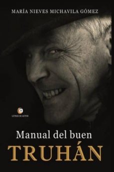 Descargar libros electrónicos en línea pdf MANUAL DEL BUEN TRUHAN de MARIA NIEVES MICHAVILA GOMEZ CHM PDB RTF 9788417101800 en español