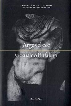 Descargar el libro de texto pdf ARGOS EL CEC 9788417410100 (Spanish Edition) PDF FB2 de GESUALDO BUFALINO