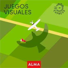 Descargas de libros electrónicos para iPad JUEGOS VISUALES EXPRESS FB2 iBook de  in Spanish 9788418933400