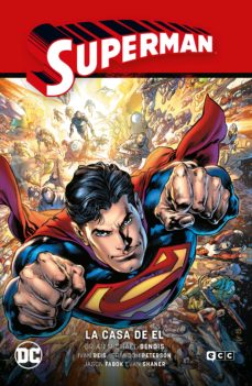 Portada de SUPERMAN VOL. 03: LA CASA DE EL (SUPERMAN SAGA - LA SAGA DE LA UNIDAD PARTE 3)
