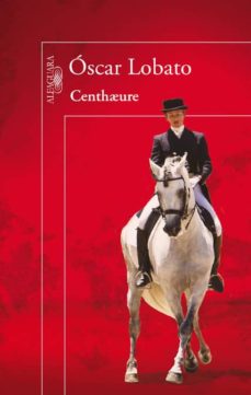 9788420405100 - Centhaure (Óscar Lobato) - (Audiolibro Voz Humana)
