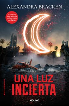 Descargas de prueba gratuitas de audiolibros MENTES PODEROSAS 3: UNA LUZ INCIERTA (NUEVA EDICION) de ALEXANDRA BRACKEN  (Spanish Edition)