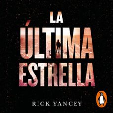 Portada de LA QUINTA OLA 3 - LA ULTIMA ESTRELLA (AUDIOLIBRO)