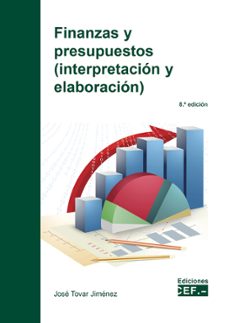 Descargar pdf ebooks para ipad FINANZAS Y PRESUPUESTOS (INTERPRETACIÓN Y ELABORACIÓN) 9788445445600