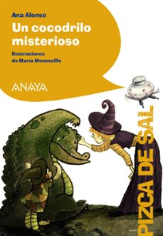 UN COCODRILO MISTERIOSO | ANA ALONSO | Casa del Libro