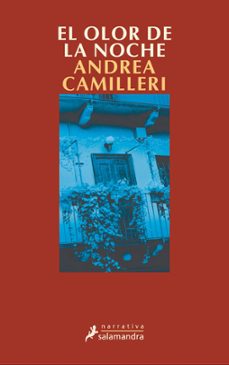 Descarga gratuita de libros de audio en pdf. EL OLOR DE LA NOCHE (SERIE MONTALBANO 8) de ANDREA CAMILLERI