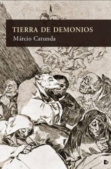 Descargar libro en línea gratis TIERRA DE DEMONIOS de MARCIO CATUNDA  (Spanish Edition)