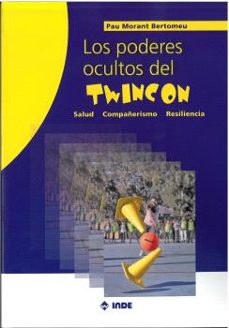 Libro de Kindle no descargando a iphone LOS PODERES OCULTOS DEL TWINCON (Literatura española) de PAU MORANT BERTOMEU 9788497294300