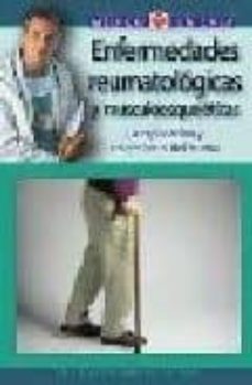 Ebooks gratuitos de descarga directa ENFERMEDADES REUMATOLOGICAS Y MUSCULOESQUELETICAS: LA EXPLICACION Y TRATAMIENTO DEL REUMA MOBI FB2 (Literatura española)