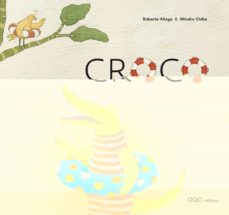 CROCO | ROBERTO ALIAGA | Comprar libro 9788498710700