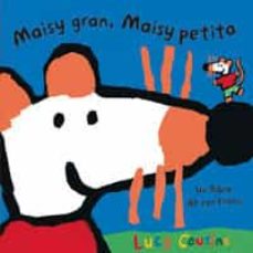 Portada de MAISY GRAN, MAYSI PETITA