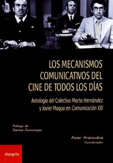 Portada de LOS MECANISMOS COMUNICATIVOS DEL CINE DE TODOS LOS DIAS
