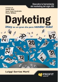 Portada de DAYKETING: HOY ES UNA GRAN DIA PARA VENDER MAS