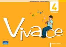 Portada de VIVACE 4: LIBRO DEL ALUMNO CV (4º EDUCACION PRIMARIA, MUSICA, VAL ENCIANO)