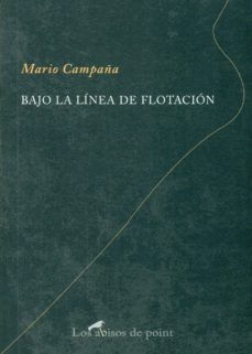 Portada de BAJO LA LINEA DE FLOTACION