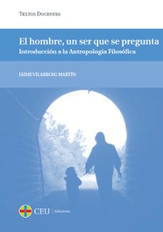 Portada de EL HOMBRE, UN SER QUE SE PREGUNA