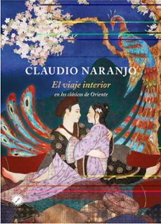 EL VIAJE INTERIOR (2ª ED.): EN LOS CLASICOS DE ORIENTE
