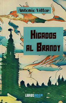 Portada de HIGADOS AL BRANDY